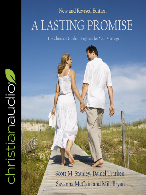 Title details for A Lasting Promise by Scott M. Stanley - Available